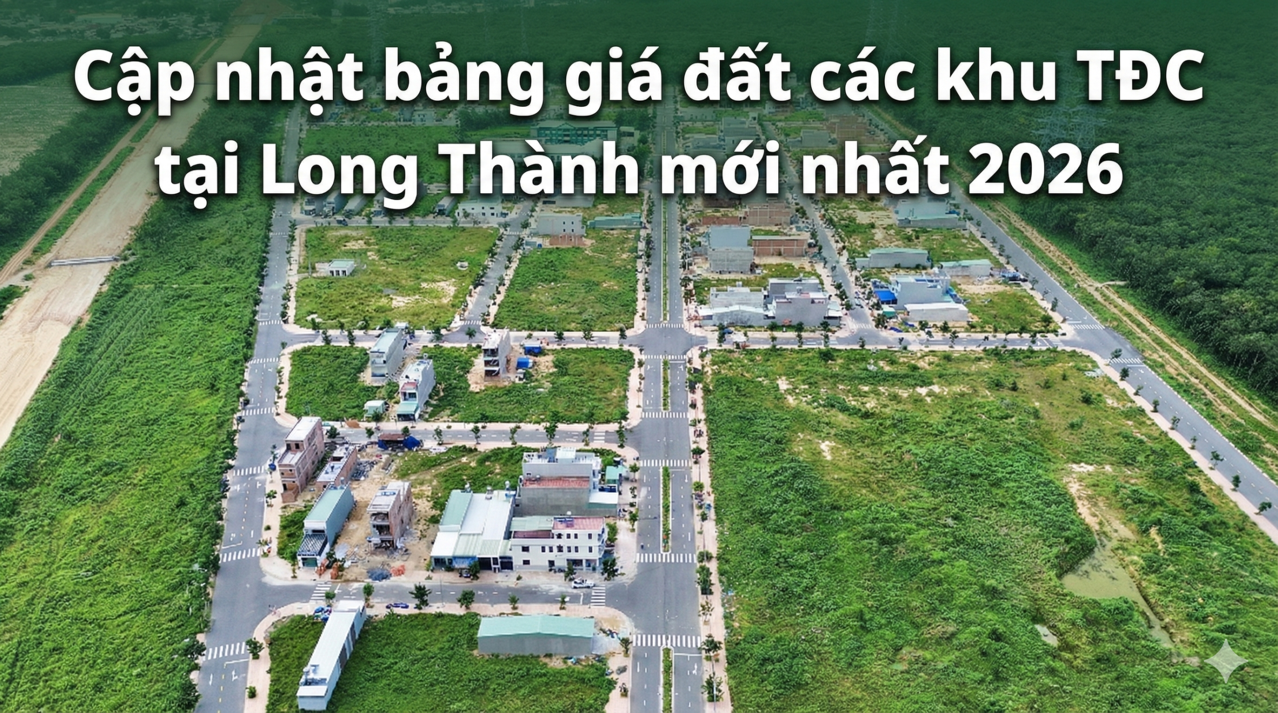 Bảng giá đất Khu tdc long thành 2026